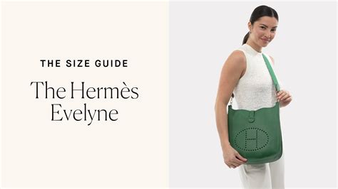 Hermes evelyne rebag size guide